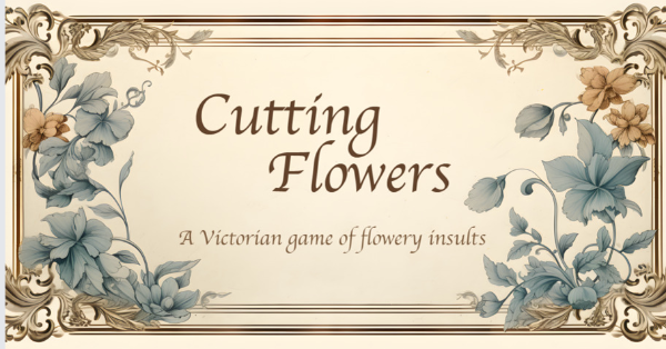 An illustration of Victorian flowers and the script words 